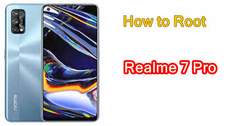 Root Realme 7 Pro