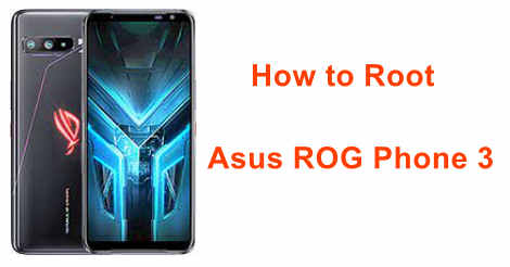 Root Asus ROG Phone 3