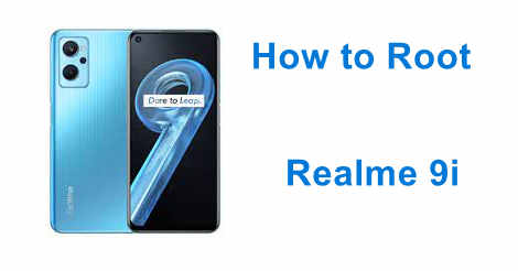 Root Realme 9i