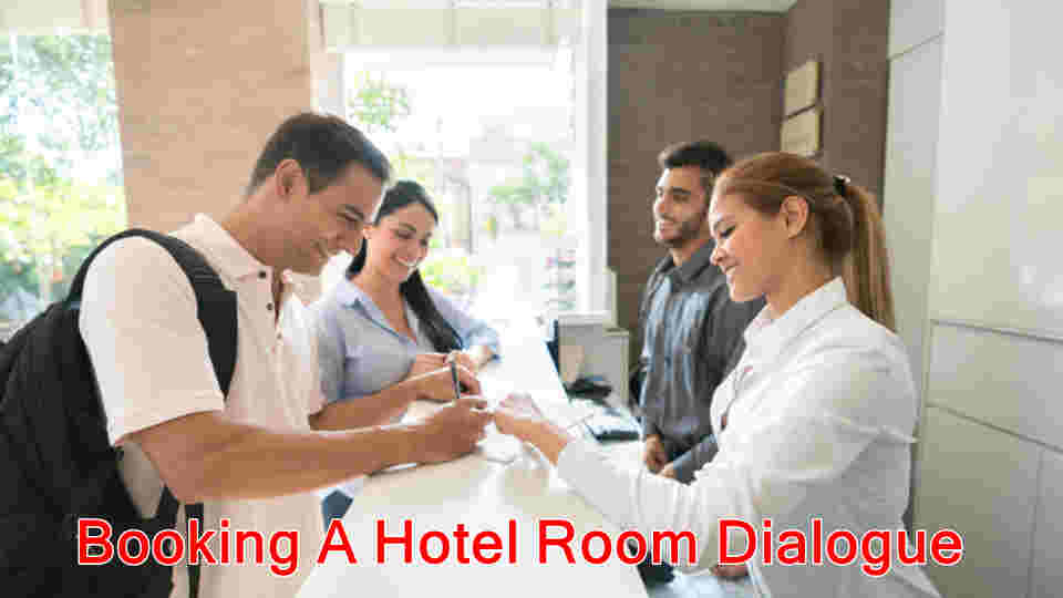 Booking A Hotel Room Dialogue