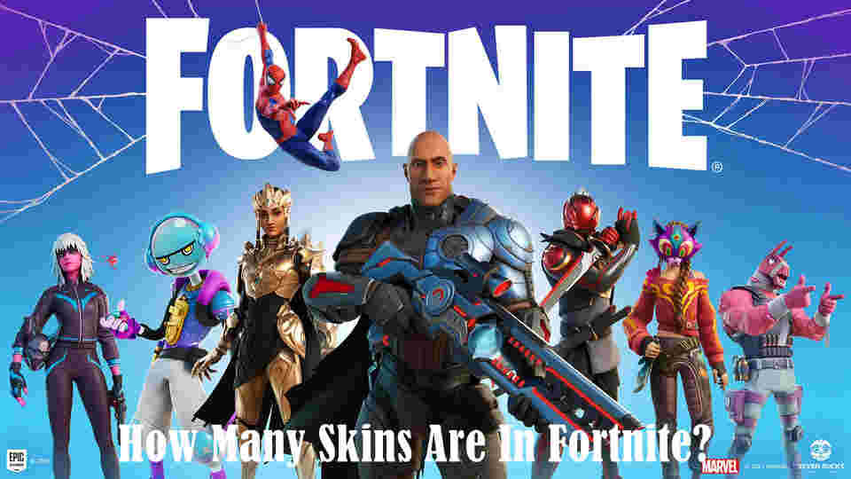 How Many Skins Are In Fortnite