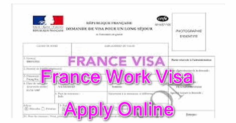 France Work Visa Apply Online